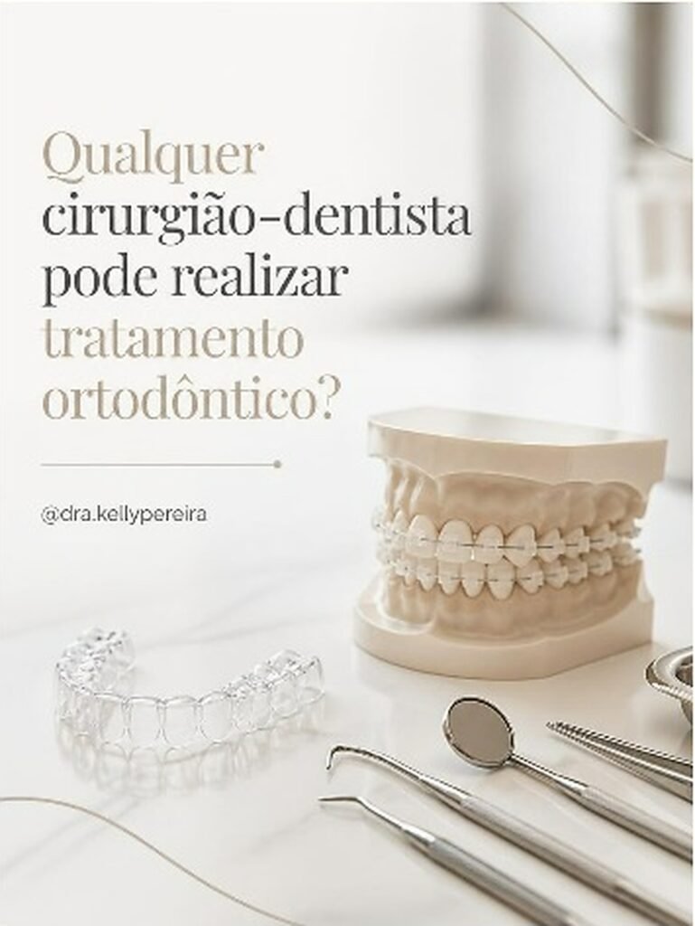 Qualquer cirurgião-dentista pode realizar tratamento ortodôntico? - Dra. Kelly Pereira, ortodontista em Ribeirão Preto